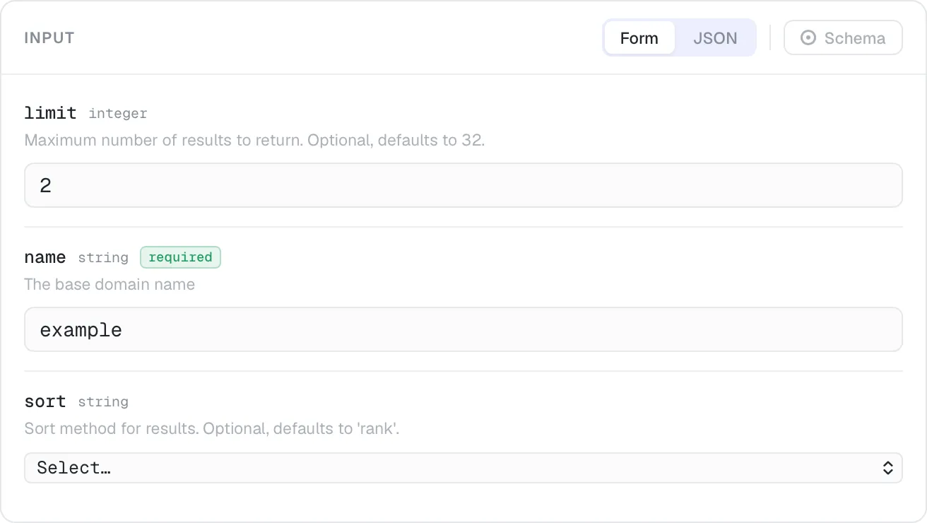 Auto-generated input form built from the tool schema — limit, name (required) and a sort select.