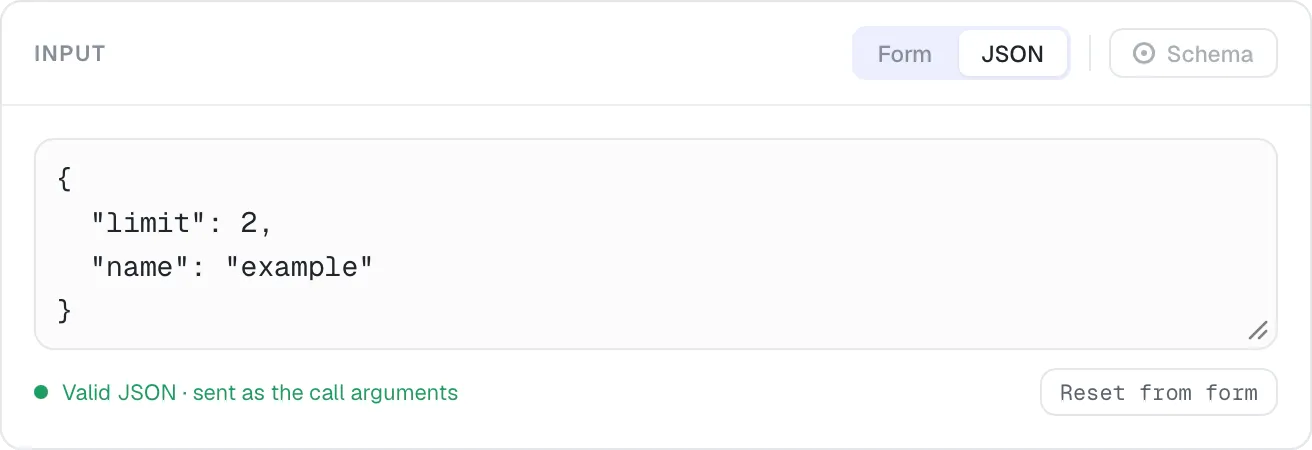Raw JSON editor for the same arguments, with a valid-JSON indicator and a reset-from-form button.